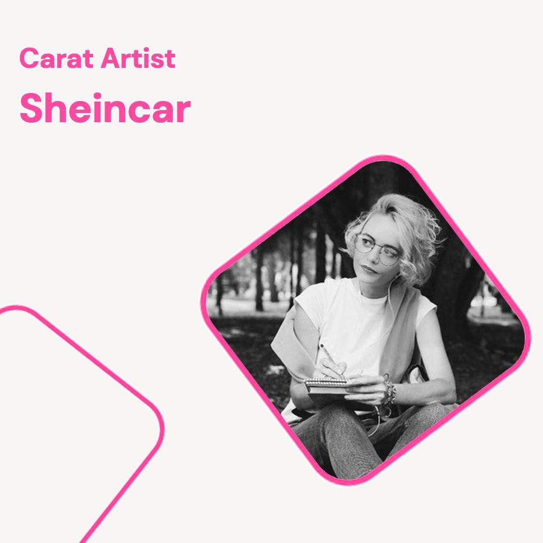 Carat Artist Sheincar Portrait