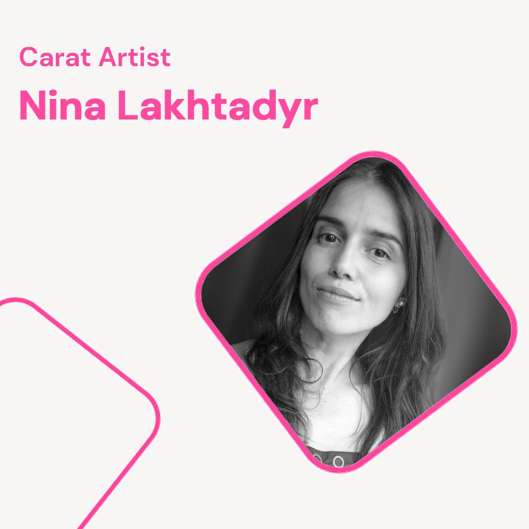 Carat Artist Nina Lakhtadyr Portrait